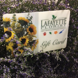Lafayette Florist Gift Certificate